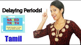 Delaying Your Period - Tamil