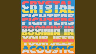 Boomin&#39; In Your Jeep (Acoustic)