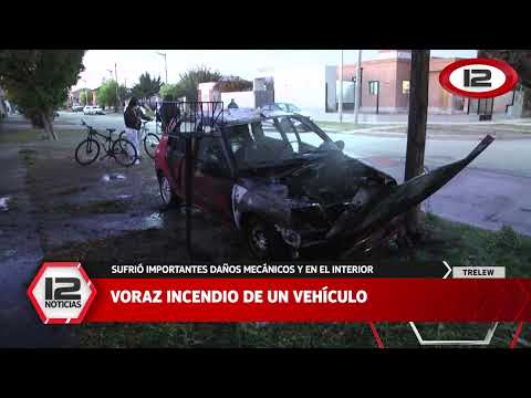 TRELEW | VORAZ INCENDIO DE UN VEHÍCULO