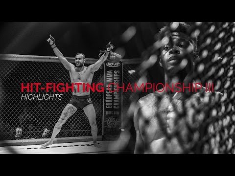 HIT - FC III - MMA HIGHLIGHTS