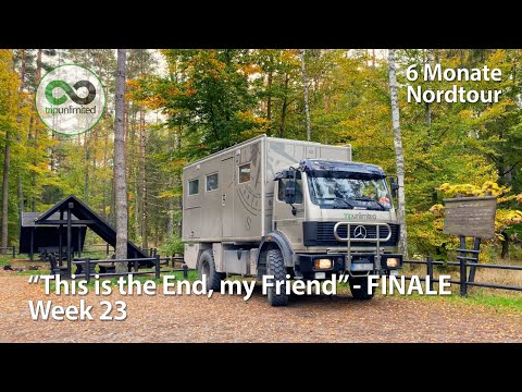 This is the end - Finale unserer Nordtour 2022 - Woche 23
