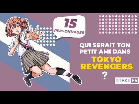 QUI SERAIT TON PETIT AMI DANS TOKYO REVENGERS | Test de Personnalité | OtakuFR