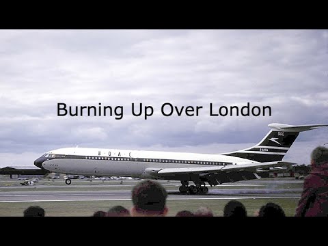 A Midair Crisis Over London | The Story Of BOAC VC10 G-ASGK