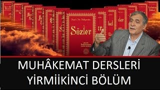 Prof. Dr. Şener Dilek - Muhâkemat - 22 - Hukuk-u Umumiye-i Kâinata Cinayet Eden Afvolunmaz