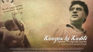 Jagjit Singh Film - Kaagaz Ki Kashti:  Trailer 2