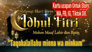 Download lagu Ucapan Selamat Hari Raya Idhul Fitri 1445 H 2024 untuk Story: WA, IG, fb, tiktok dan semua MedSos mp3
