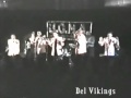 Del Vikings--Come Go With Me 