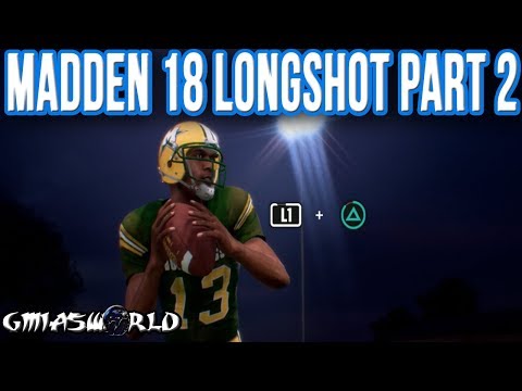 Madden 18 LONGSHOT Gameplay Walkthrough: DOWN 21 IN MY HIGH SCHOOL GAME! COMEBACK? Ep. 2 1080P