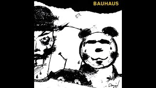 Bauhaus - Of Lilies And Remains