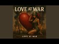 Love at War