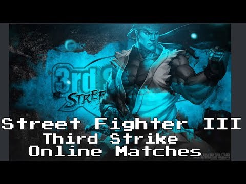 Street Fighter 3 Third Strike Online Matche (Striking Hard online SF30thA)
