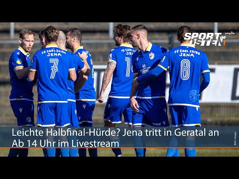 Thüringenpokal-Halbfinale: SpVgg Geratal - FC Carl Zeiss Jena  | Sport im Osten | MDR