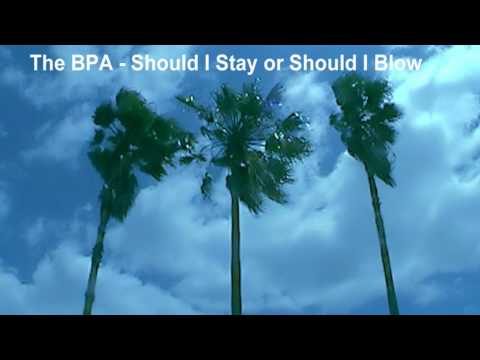 The BPA - Should I Stay or Should I Blow