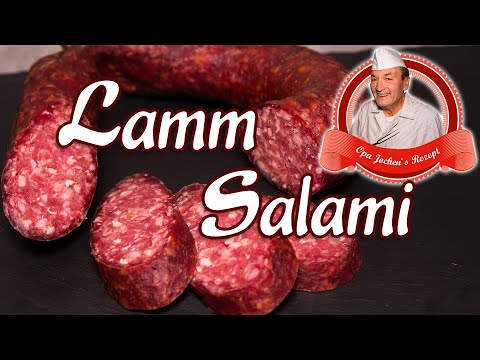 Karpatensalami selber machen - 100% Lammsalami - Opa Jochens Rezept