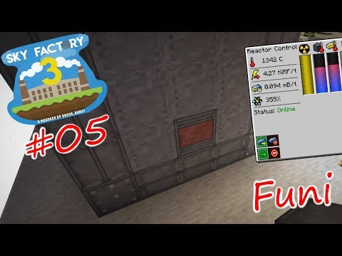 Der Big Reactor steht! SkyFactory 3 #05 [Minecraft / Deutsch] | Funi