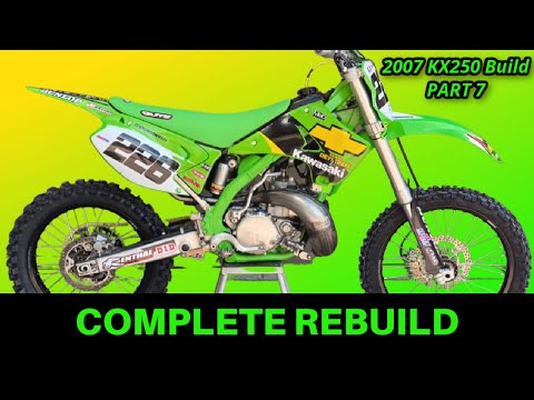 2007 Kawasaki KX250 Dirt Bike REBUILD - Complete dirt bike ASSEMBLY from scratch!!