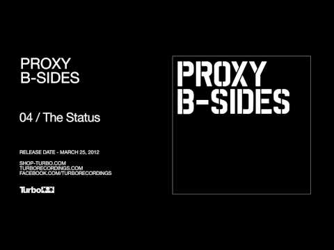 Proxy - The Status