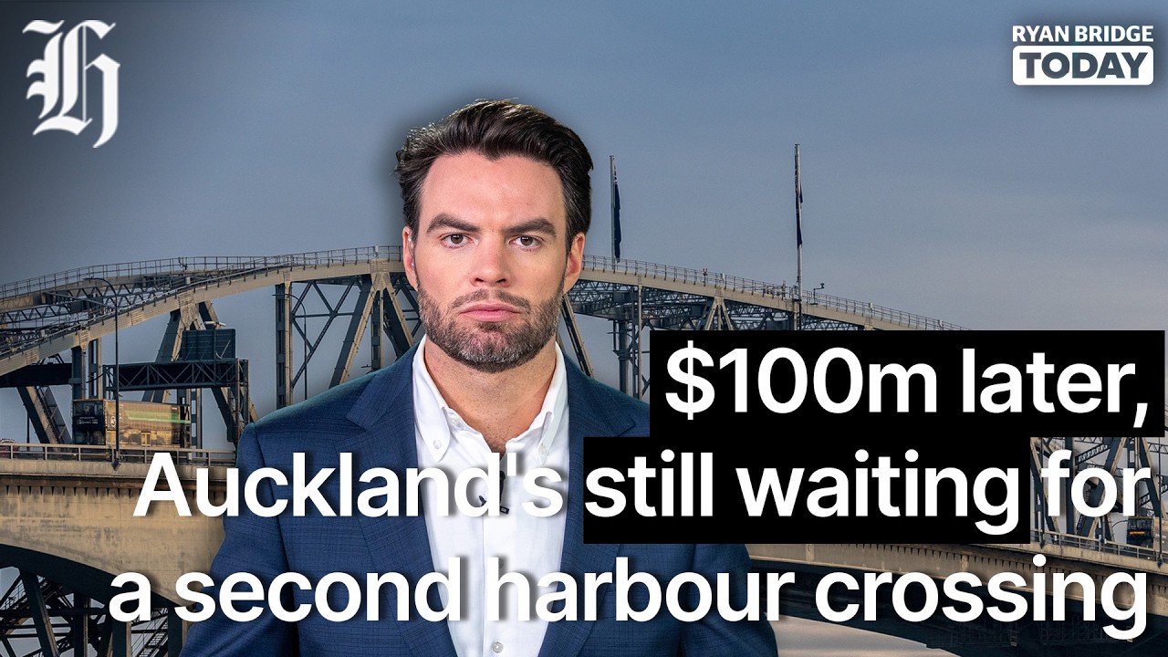 Ryan Bridge: $100m later, Auckland's still waiting for a second harbour crossing