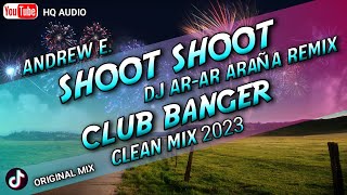Download lagu ANDREW E. - SHOOT SHOOT (CLUB BANGER MIX) DJ AR-AR ARAÑA REMIX | ORIGINAL MIX 2023 mp3 Download lagu ANDREW E. - SHOOT SHOOT (CLUB BANGER MIX) DJ AR-AR ARAÑA REMIX | ORIGINAL MIX 2023 mp3