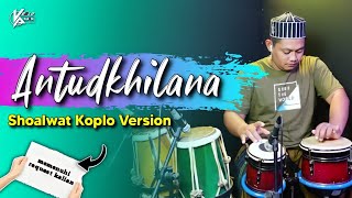 Download lagu MEMENUHI REQUEST KALIAN ! SHOLAWAT ANTUDKHILANA VERSI KOPLO AGAIN ( HIGH QUALITY AUDIO ) mp3