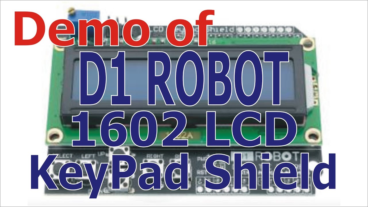 Demo D1 ROBOT LCD Display KeyPad Shield #d1robot #lcd #keypad #lcdshield #arduino
