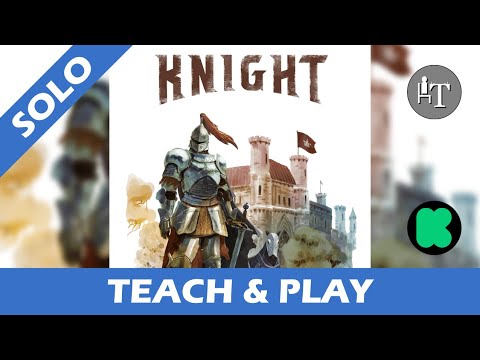 Tutorial & Solo Playthrough PREVIEW of Knight - Solo Board Game