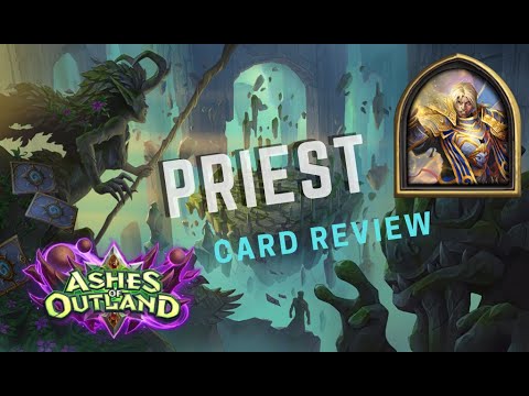 Ashes of Outland Priest Card Review