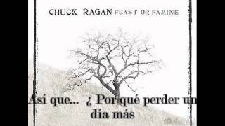 Chuck Ragan - California Burritos (traducida al español)