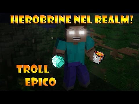 HEROBRINE NEL NOSTRO MONDO: Troll Epico a Leggy!!!
