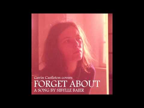 Forget About (Sibylle Baier cover)