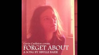 Forget About (Sibylle Baier cover)