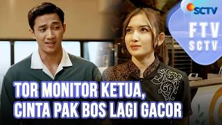 Download lagu FTV SCTV Yuriska Patricia & Munggaran Meldrat - Tor Monitor Ketua, Cinta Pak Bos Lagi Gacor mp3