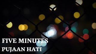 Download lagu Five minutes - Pujaan hati | Lyrics mp3 Download lagu Five minutes - Pujaan hati | Lyrics mp3
