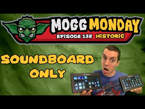👺 Mogg Monday: Episode 138 - ⚫🔴 - Mic OFF Soundboard ON! 🎙 (Historic)