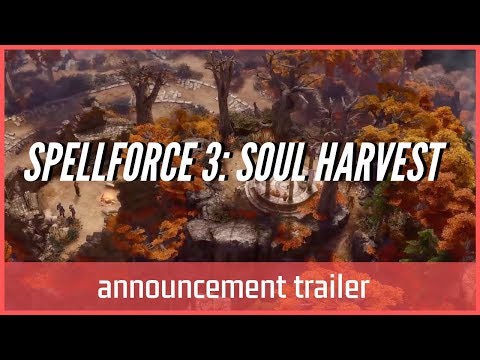 SpellForce 3: Soul Harvest - Announcement Trailer | RTS, RPG | PC