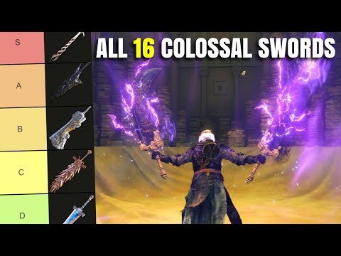 Best Elden Ring Colossal Sword? All 16 Colossal Swords Ranked! Weapon Tier List Patch 1.16