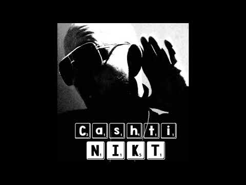 Cashti - Nikt (prod. Antidote Beats)