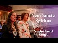 Veni Sancte Spiritus - Nederland Zingt