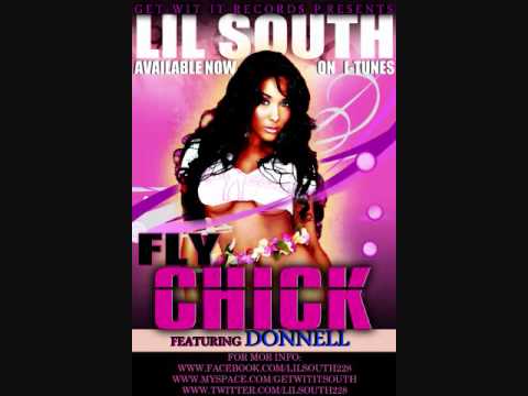 Lil South- Fly Chick (Hot New Single)