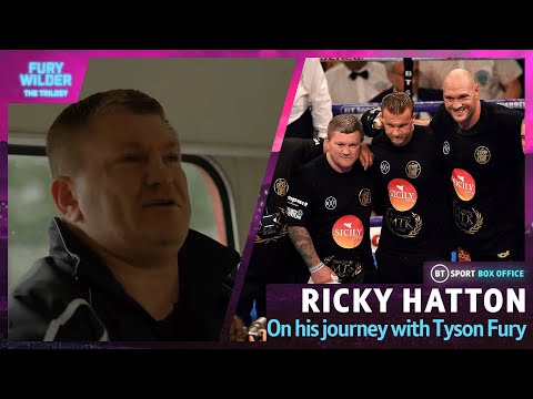 Ricky Hatton looks back on Tyson Fury's ups & downs. and helping him return to the ring | Fury Road