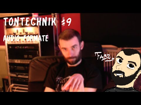 TONTECHNIK #9 - Audio-Formate