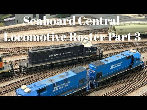 Seaboard Central - Locomotive Roster Part 3