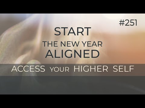 Start the New Year in Alignment: A Higher Self Hypnotic Journey  | Seer Sessions #251