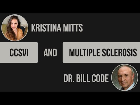 CCSVI and Multiple Sclerosis | Kristina Mitts and Dr. Bill Code | Mind Mood Microbes |