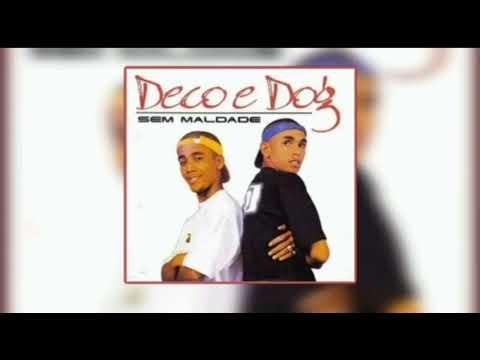 MC DECO E DOG - A RIMA É O PODER (RELIQUIA)
