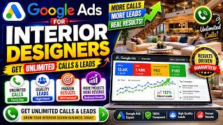 🏡 How to Run Google Ads for Interior Designers | Google Ads Secrets for Interior Designers