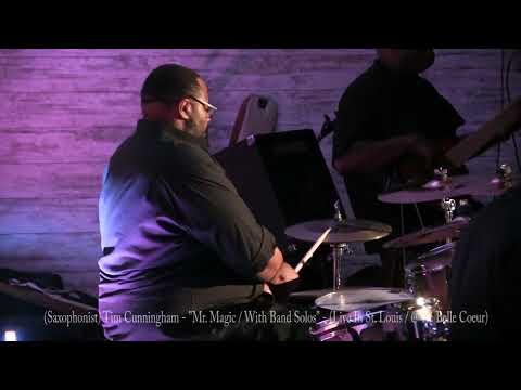 James Ross @  Tim Cunningham - "Mr. Magic / Band Solos" - www.Jross-tv.com (St. Louis)