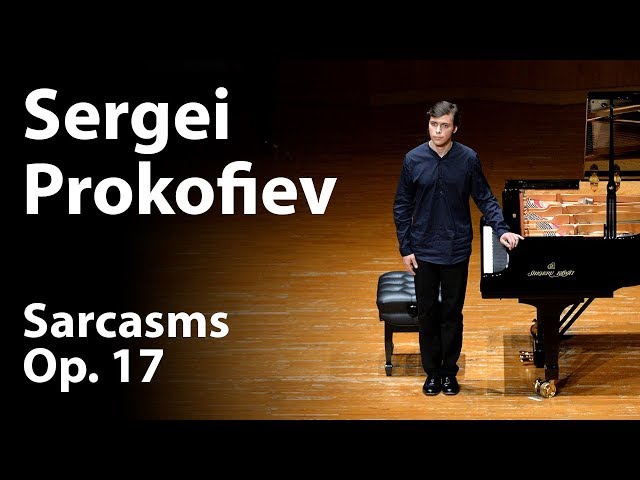 Sergei Prokofiev – “Sarcasms” Op. 17