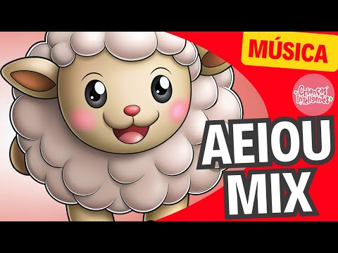 AEIOU NOVO MIX - CRIANÇAS INTELIGENTES #criançasinteligentes #aeiou #apoioaoprofessor #aprenda