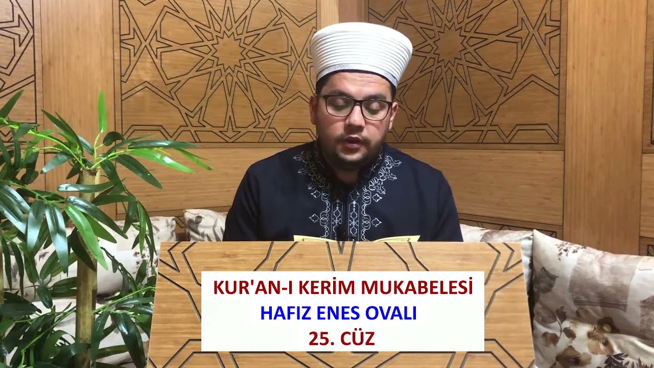 (25.CÜZ) - MUKABELE | HAFIZ ENES OVALI